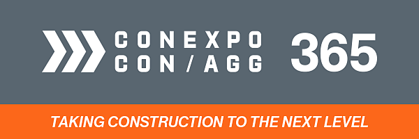 CONEXPO-CON/AGG 365 — Taking Construction to the Next Level