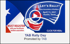 TAB Rally Day. Must register with your local house builders-association.